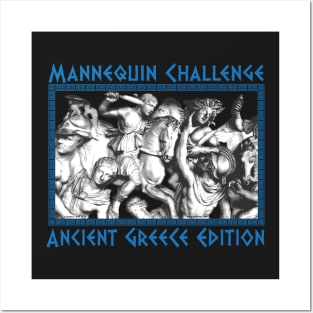 Mannequin Challenge Ancient Greece Edition Posters and Art